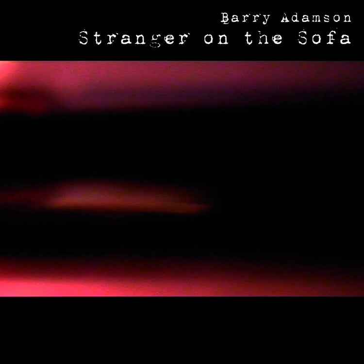 Stranger On The Sofa (Limited Edition Red Vinyl) [Vinyl]