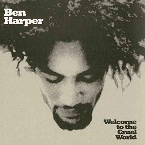Ben Harper - Welcome To The Cruel World [2 LP] [Vinyl]