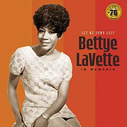 Let Me Down Easy: Bettye LaVette In Memphis [Sun Records 70th Anniversary] [LP] [Vinyl]