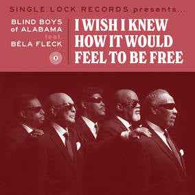 I Wish I Knew How it Would Feel to Be Free [Vinyl]