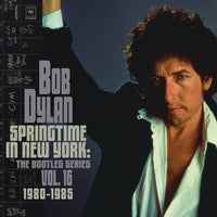 Bob Dylan - Springtime In New York: The Bootleg Vol. 16 (1980-1985) [Vinyl]