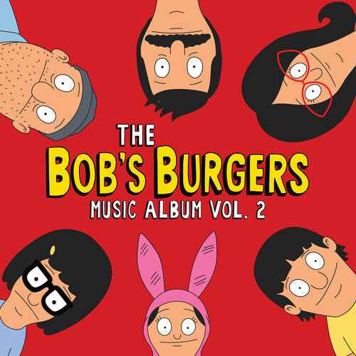 The Bob's Burgers Music Album Vol. 2 (Gatefold LP Jacket) (3 LP) [Vinyl]
