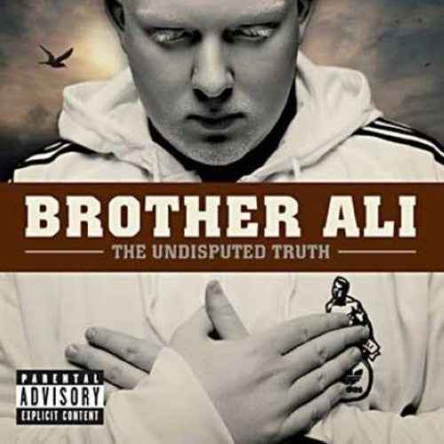 Brother Ali - The Undisputed Truth [Explicit Content] [Vinyl]
