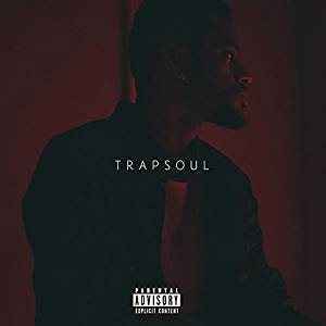 Bryson Tiller - T R A P S O U L (EXPLICIT VERSION) [Vinyl]