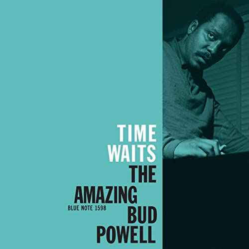 Bud Powell - Time Waits: The Amazing Bud Powell (Blue Note Classic Vinyl Series) [LP] [Vinyl]