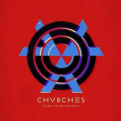 Chvrches - The Bones Of What You Believe [Import] (LP) [Vinyl]