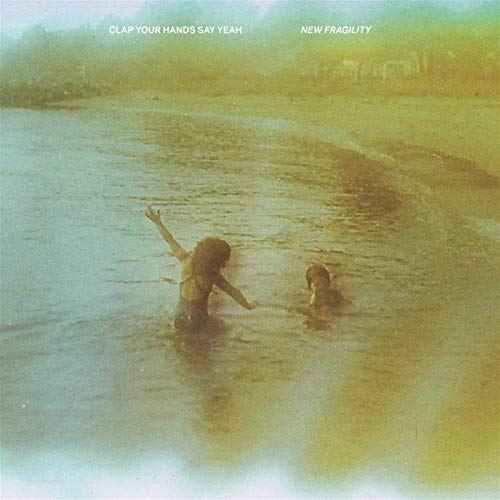 Clap Your Hands Say Yeah - New Fragility [Vinyl]