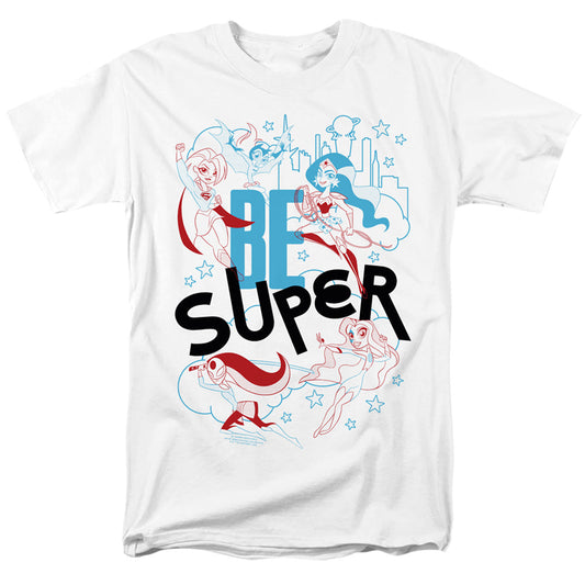 DC Comics Superhero Girls Be Super Mens T Shirt White Officially Licensed