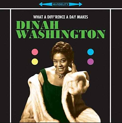DINAH WASHINGTON - What A Difference A Day Makes [Vinyl]