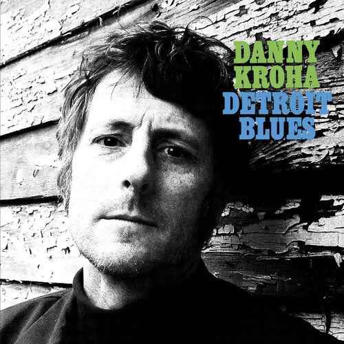 Danny Kroha - Detroit Blues [Vinyl]