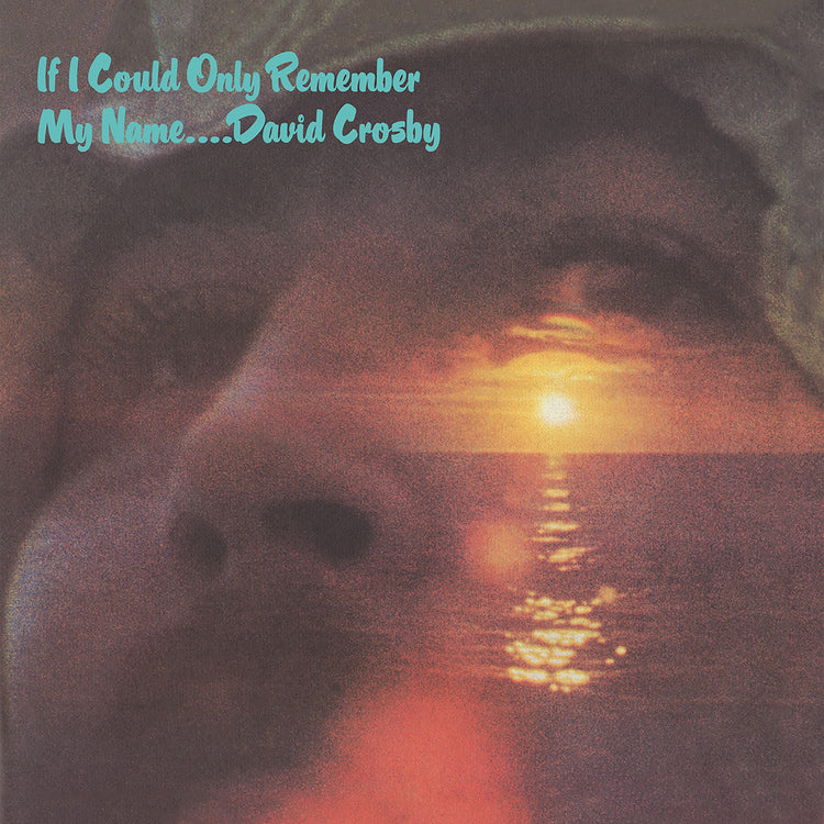 If I Could Only Remember My Name (50th Anniversary Edition)   [Vinyl]