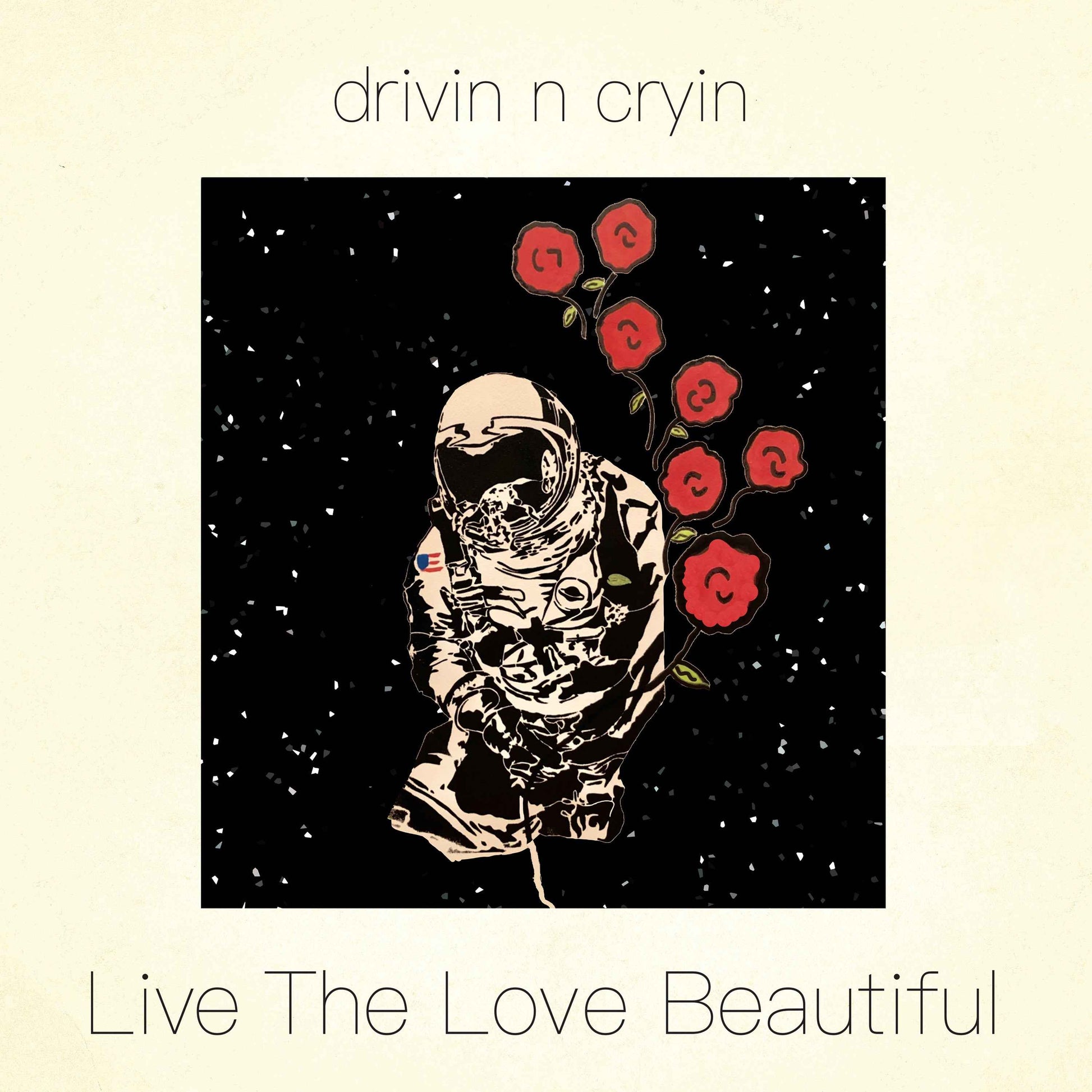 Drivin N Cryin - Live The Love Beautiful (140 Gram Smokey Clear Vinyl) [Vinyl]