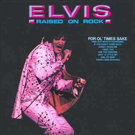 RAISED ON ROCK-FOR OL' TIMES SAKE [Vinyl]