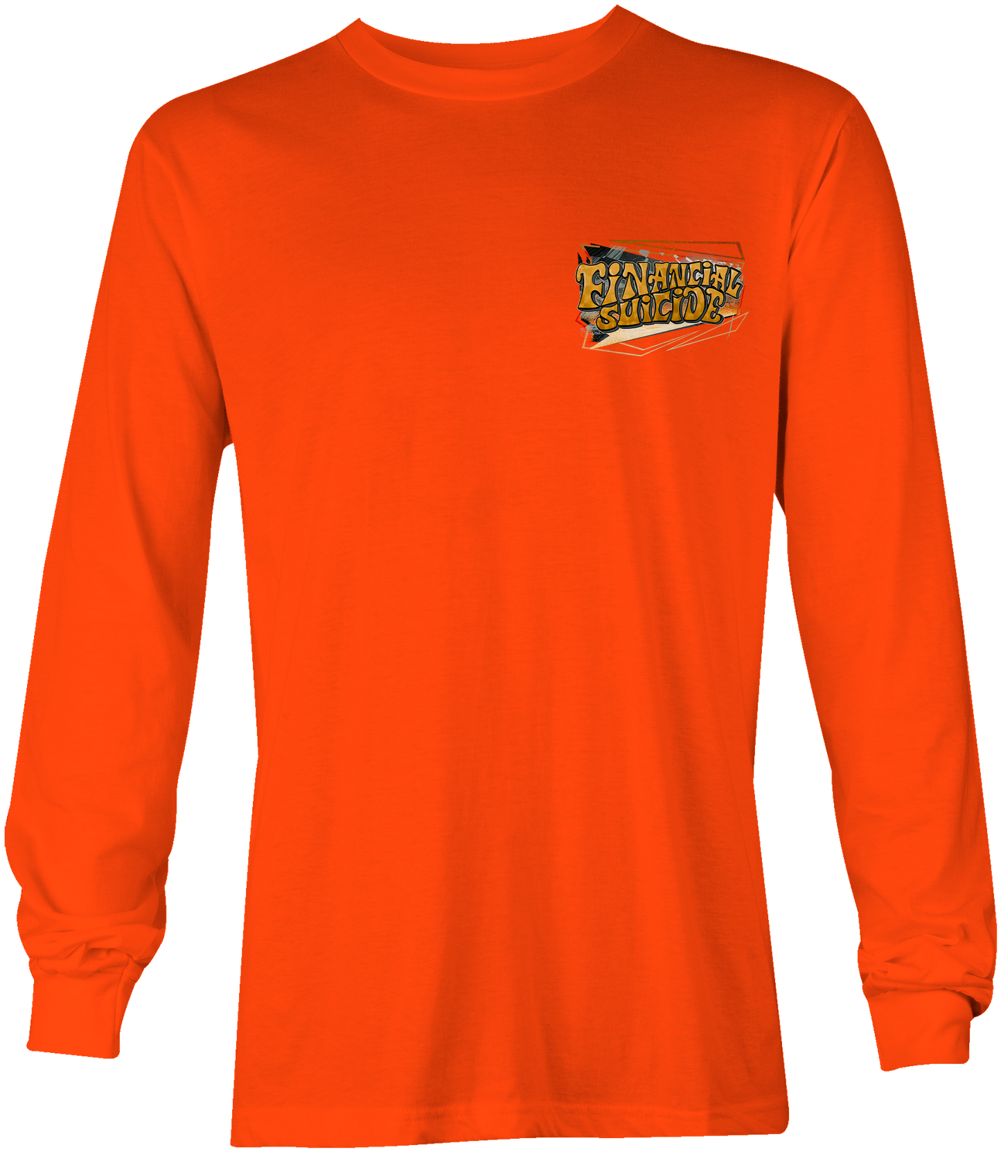 Financial Suicide Long Sleeves