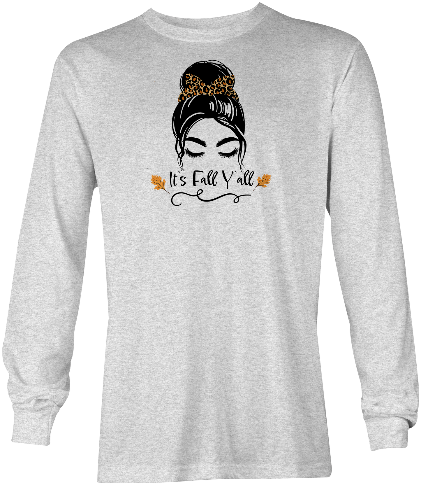 Its Fall Yall Long Sleeve