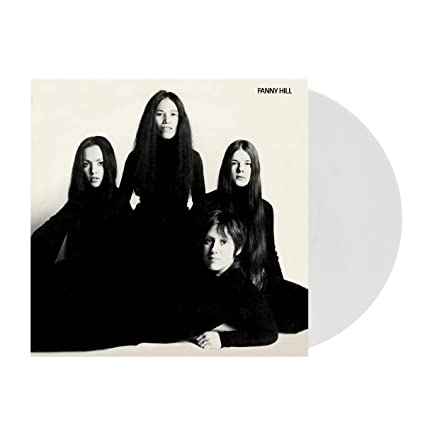 Fanny Hill (Milky Clear Vinyl, Limited Edition) [Vinyl]