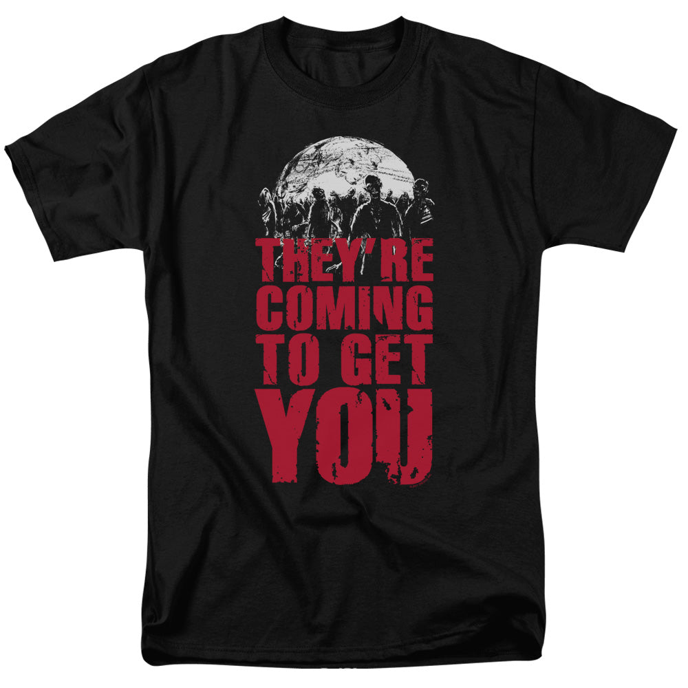 Theyre Coming To Get You Mens T Shirt Black Officially Licensed
