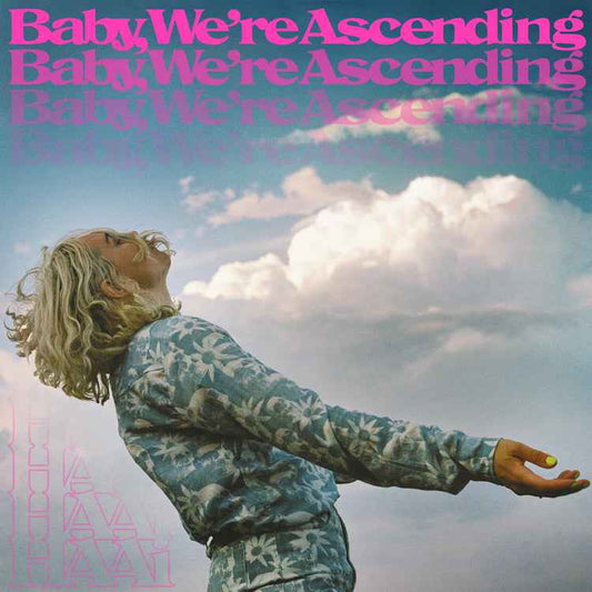 Baby, We're Ascending (Blue Sky Vinyl) [Vinyl]