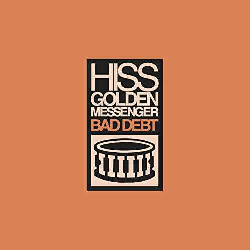 Hiss Golden Messenger - Bad Debt [Vinyl]