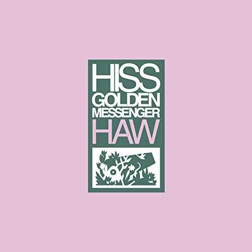 Hiss Golden Messenger - Haw [Vinyl]
