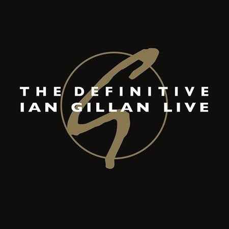 DEFINITIVE IAN GILLAN LIVE [Vinyl]