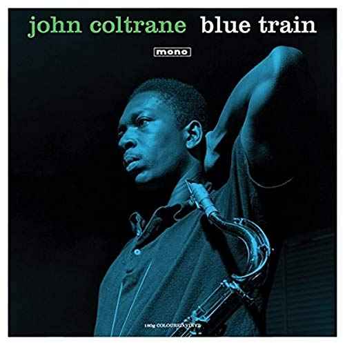 Blue Train (Mono) (Green Vinyl) [Vinyl]