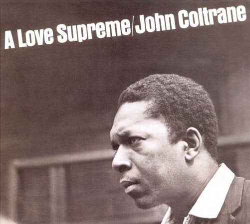 John Coltrane - A LOVE SUPREME:(3LP) [Vinyl]
