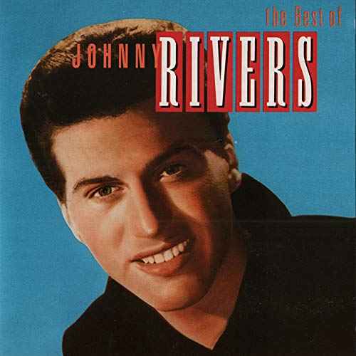 The Best Of Johnny Rivers (180 Gram Audiophile Vinyl/Limited Anniversary Editi [Vinyl]