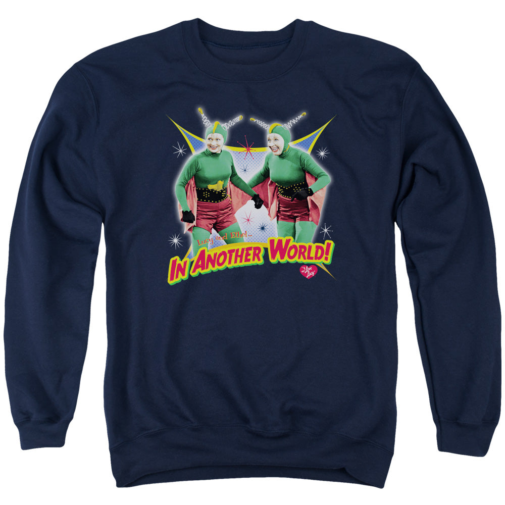 I Love Lucy In Another World Mens Crewneck Sweatshirt Navy Officially Licensed