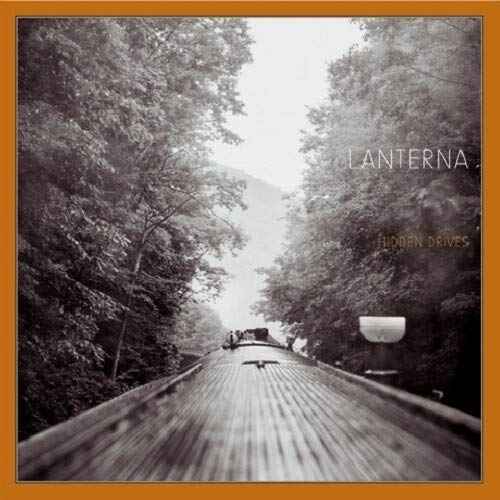 Lanterna - Hidden Drives [Vinyl]