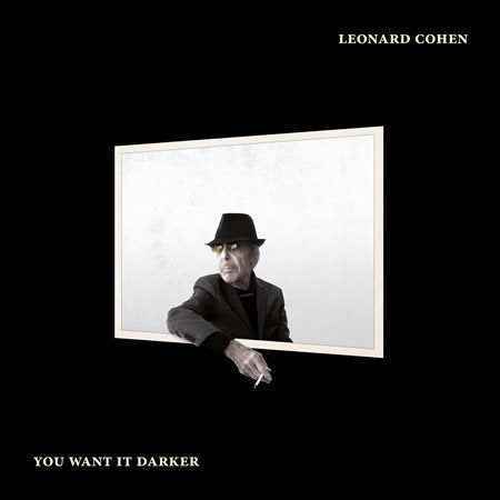 Leonard Cohen - You Want It Darker [Vinyl]