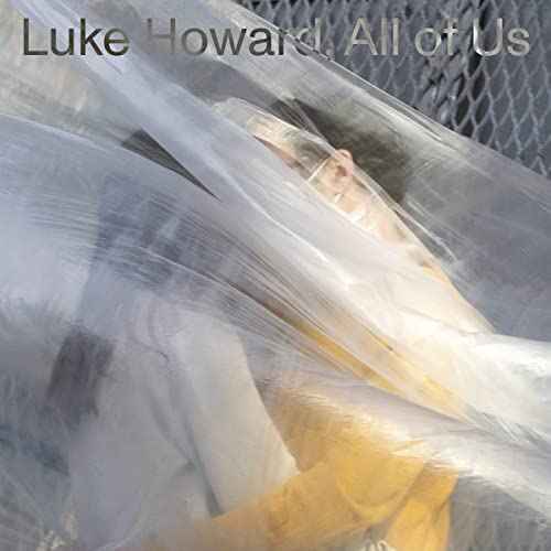 Luke Howard - All Of Us [LP] [Vinyl]