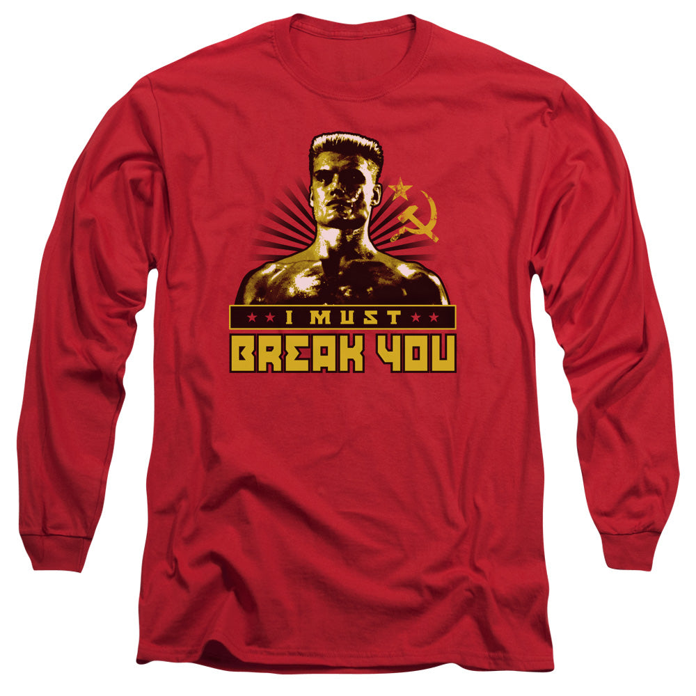 Rocky IV I Must Break Mens Long Sleeve Shirt Red Officially Licensed