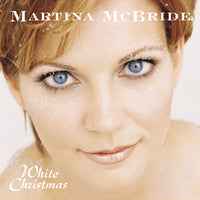 Martina McBride - White Christmas [Vinyl]