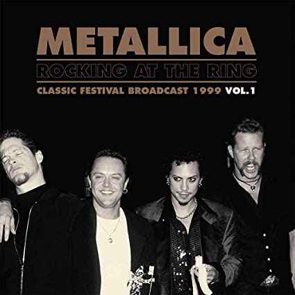 Rocking At The Ring : Classic Festival Broadcast 1999 Vol.1 (Black Vinyl) [Import] (2 Lp's) [Vinyl]