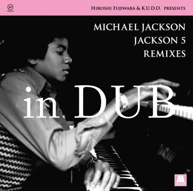 Hiroshi Fujiwara & K.U.D.O. Presents Michael Jackson / Jackson 5 Remixes [Import] [Vinyl]