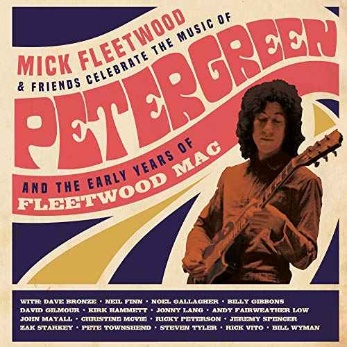 Mick Fleetwood and Friends - Celebrate the Music of Peter Green and the Early Years of Fleetwood Mac (4LP/2CD/Blu-Ray, Limited Edition) [Vinyl]