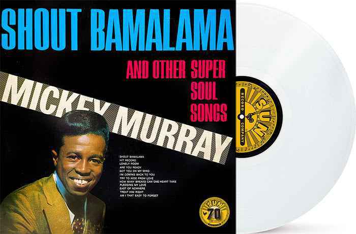 Mickey Murray - Shout Bamalama And Other Soul Songs (Colored Vinyl, White, Indie Exclusive) [Vinyl]