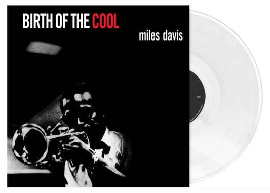 Birth of The Cool (White Vinyl) [Vinyl]