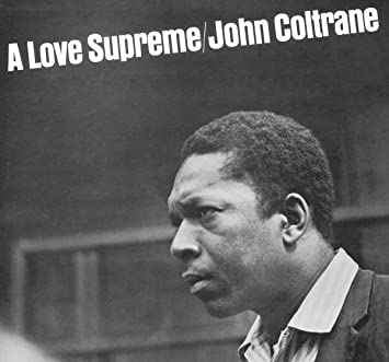 John Coltrane | A Love Supreme [LP] | Vinyl [Vinyl]