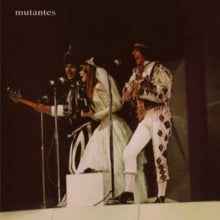 Mutantes (Bottle Green Vinyl) [Vinyl]