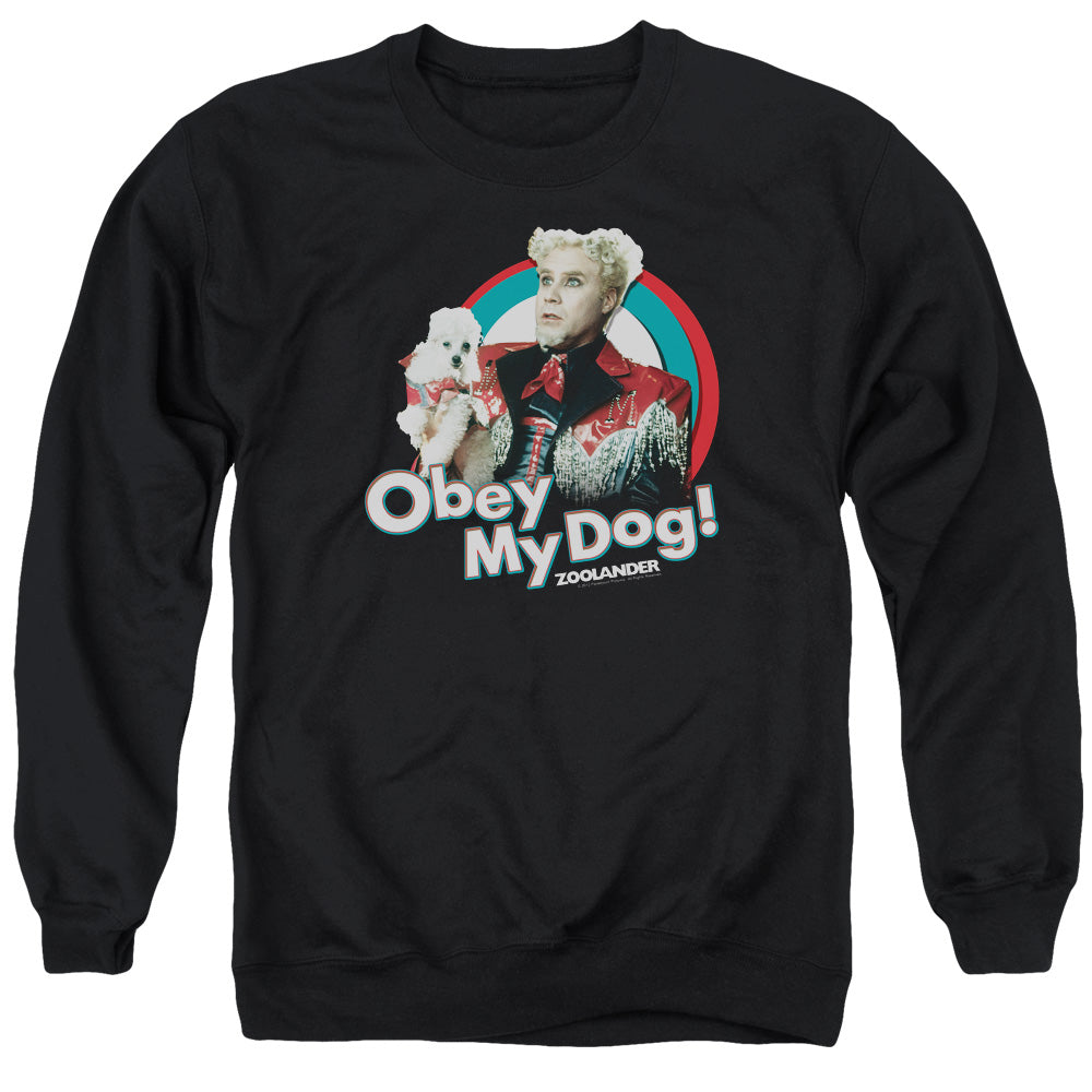 Zoolander Obey My Dog Mens Crewneck Sweatshirt Black Officially Licensed