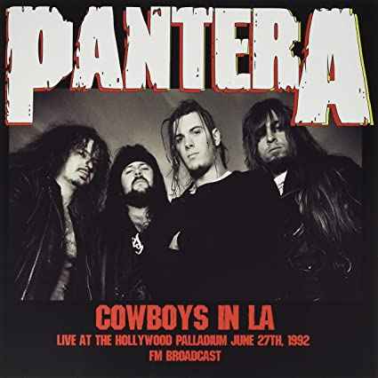 Pantera - Cowboys In La: Live At The Hollywood Palladium June 27th 1992 [Import] [Vinyl]