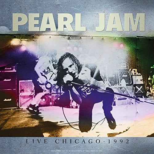 Pearl Jam - Live At Chicago 1992 [Vinyl]