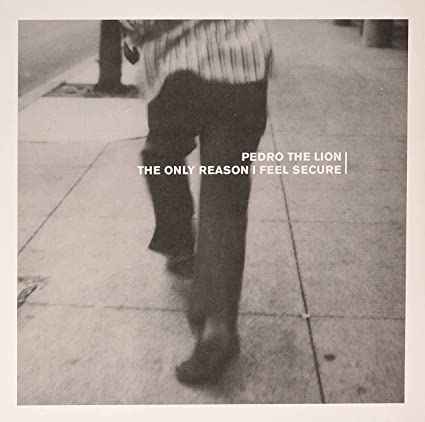 The Only Reason I Feel Secure (Clear w/ Black Vinyl) [Vinyl]