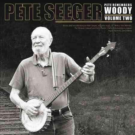 PETE REMEMBERS WOODY PT 2 [Vinyl]