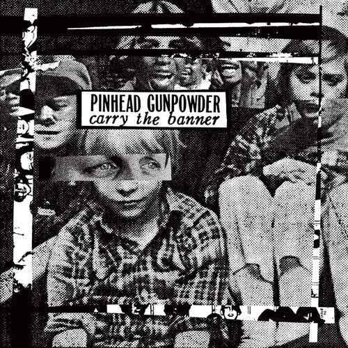 Pinhead Gunpowder - Carry the Banner (Indie Exclusive, Colored Vinyl) [Vinyl]