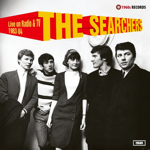 PRE-ORDER: The SEARCHERS - Live on Radio & TV 1963-64 [Vinyl]