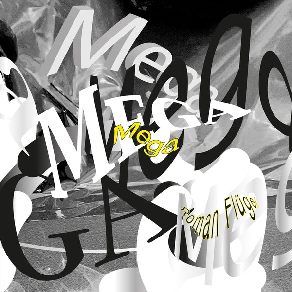PRE-ORDER: Roman Flugel - Mega [Vinyl]