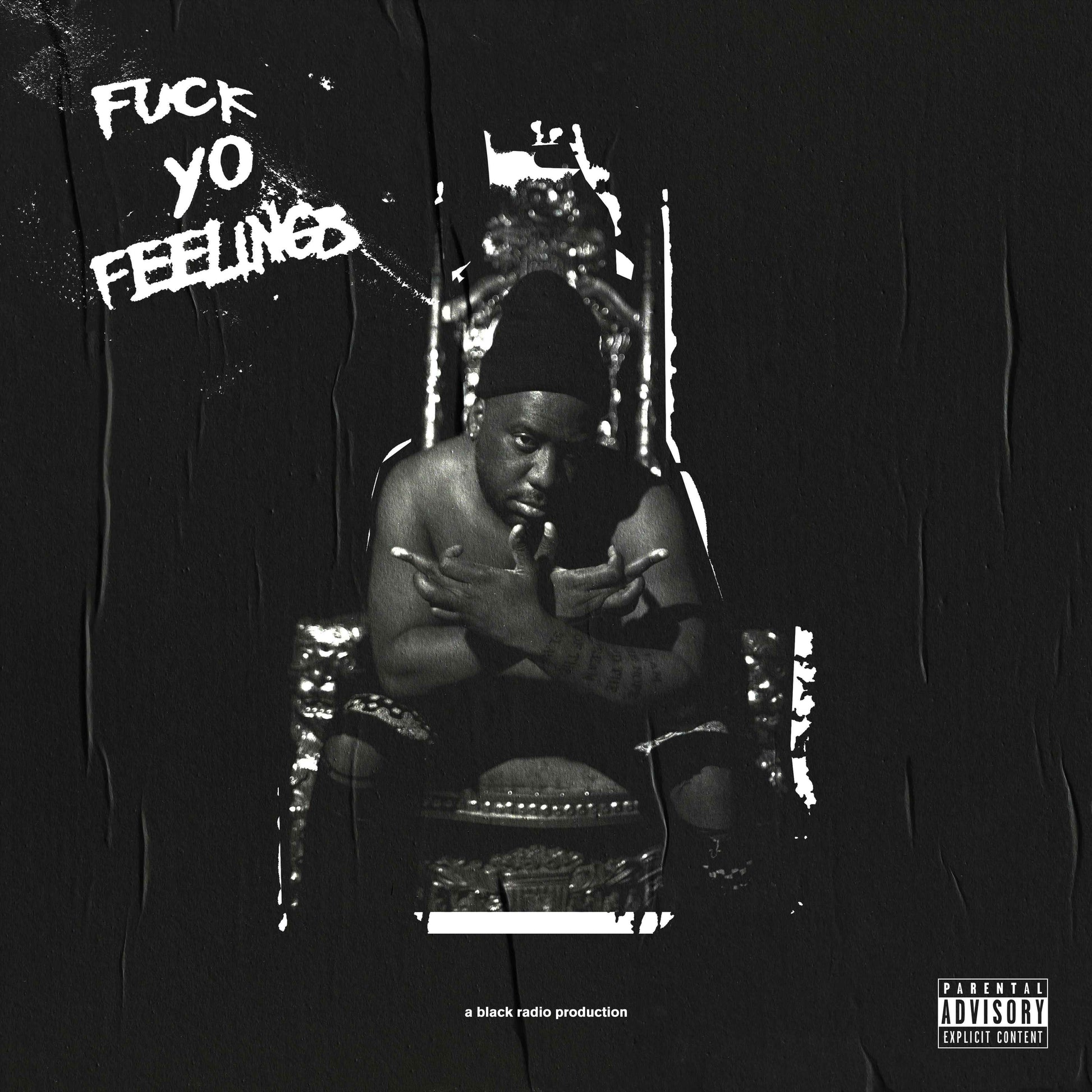 Fuck Yo Feelings [2 LP] [Vinyl]